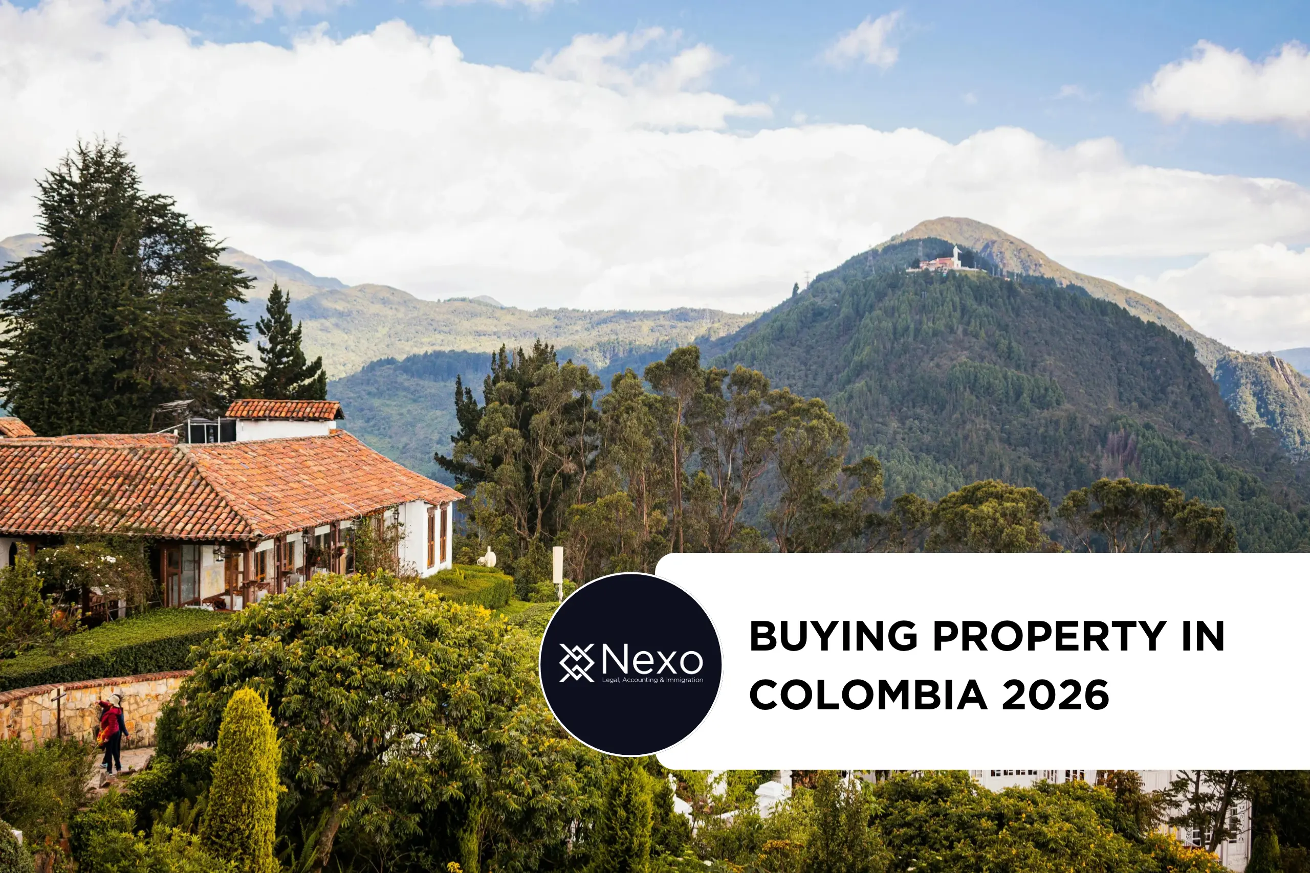 buying property in colombia 2026