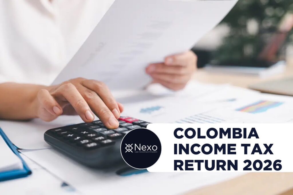 Colombia income tax return 2026 calendar - DIAN filing deadlines by ID digit